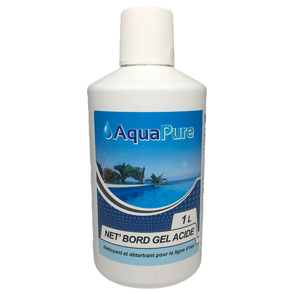 Net’ bord gel acide 1 L Aquapure