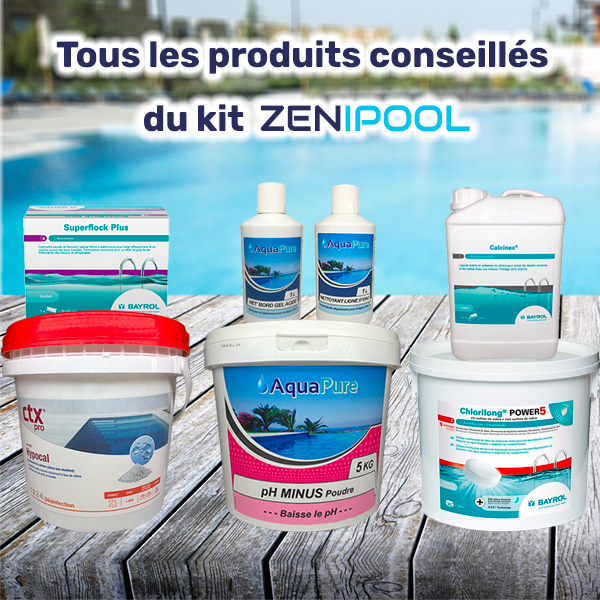 Kit produits ZENIPOOL